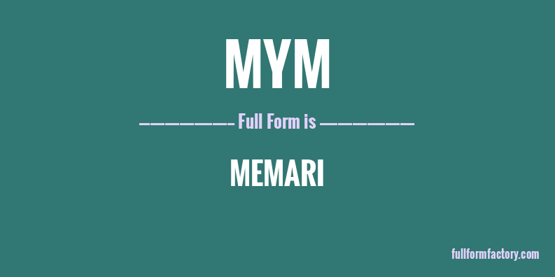 mym-full-form