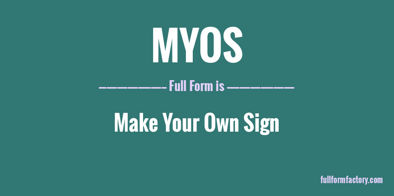 myos-full-form