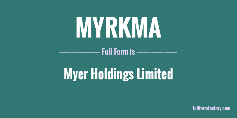 myrkma-full-form