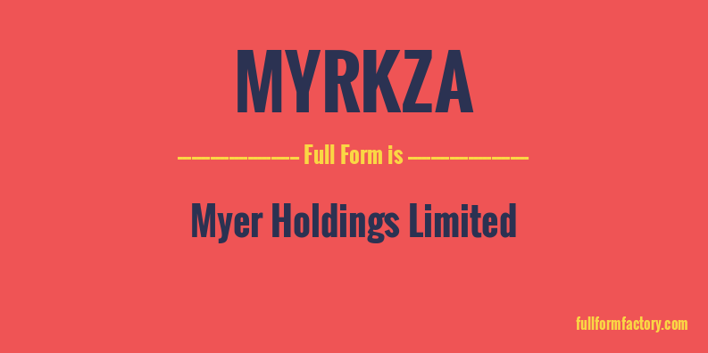 myrkza-full-form