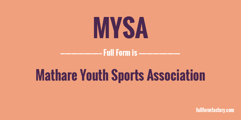 mysa-full-form