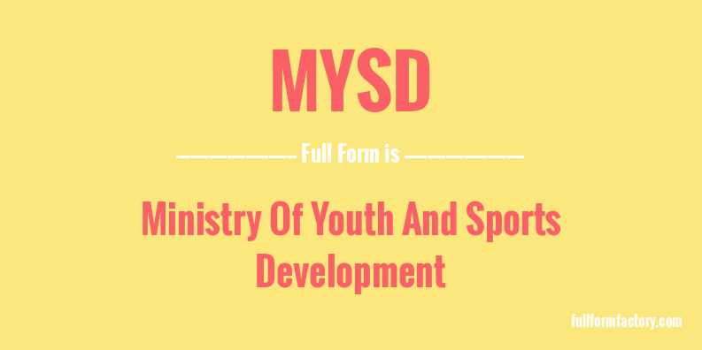 mysd-full-form