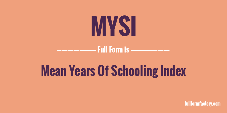 mysi-full-form