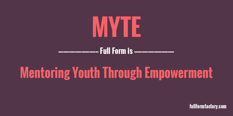 myte-full-form