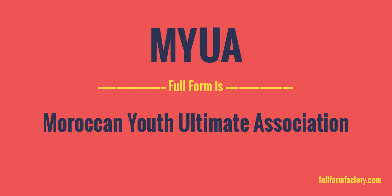 myua-full-form