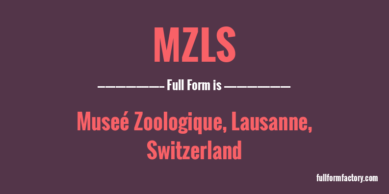 mzls-full-form
