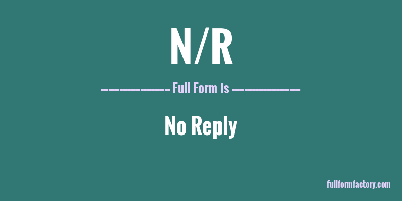 n/r-full-form