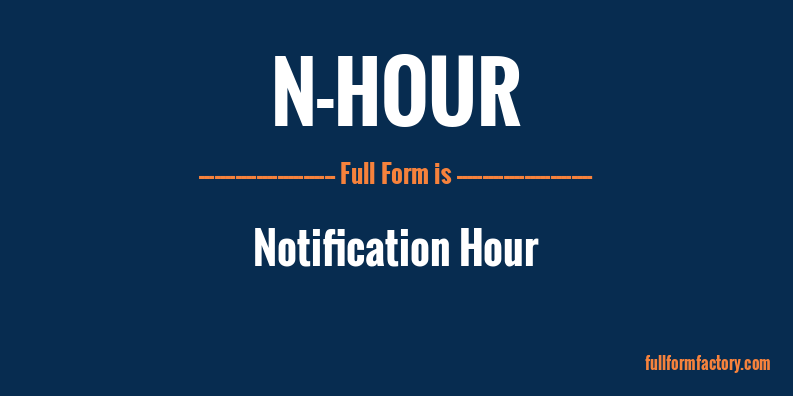 n-hour-full-form