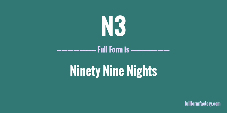 n3-full-form