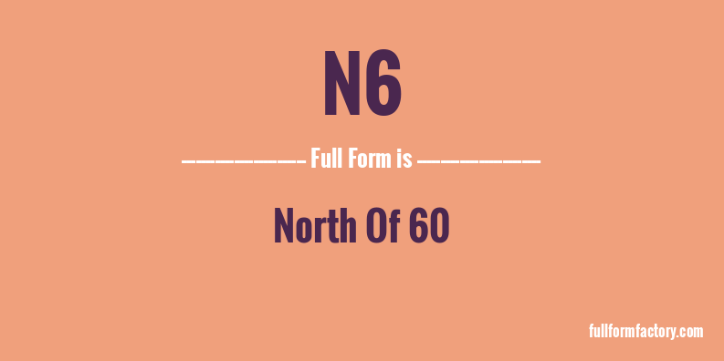 n6-full-form