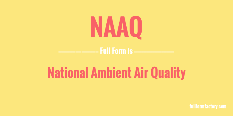naaq-full-form