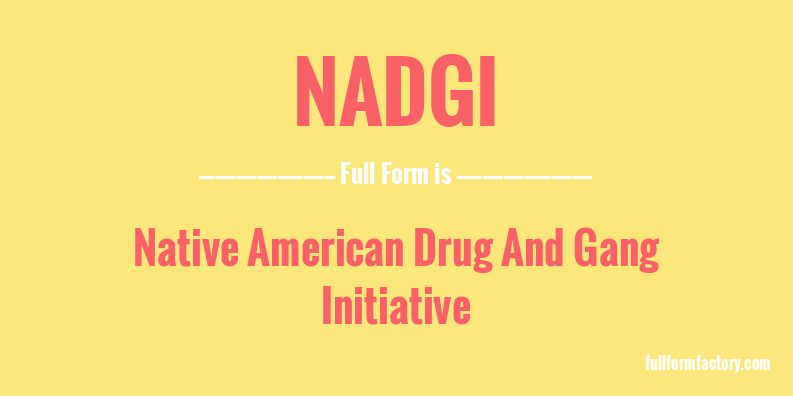 nadgi-full-form