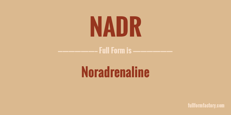 nadr-full-form