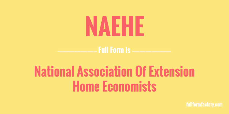 naehe-full-form