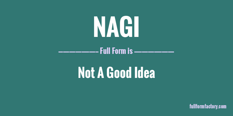nagi-full-form