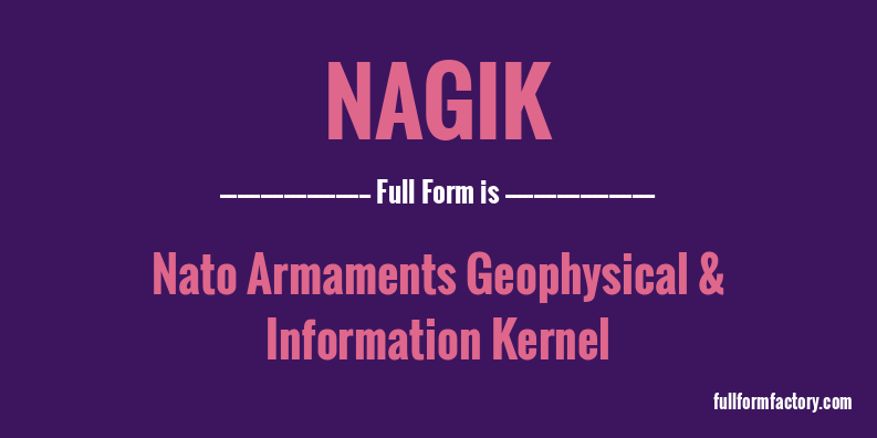 nagik-full-form