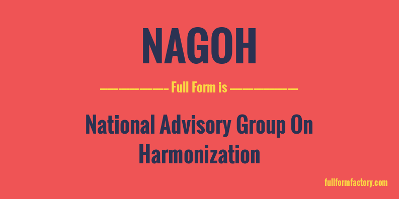 nagoh-full-form
