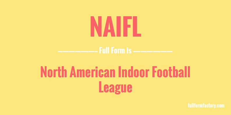 naifl-full-form