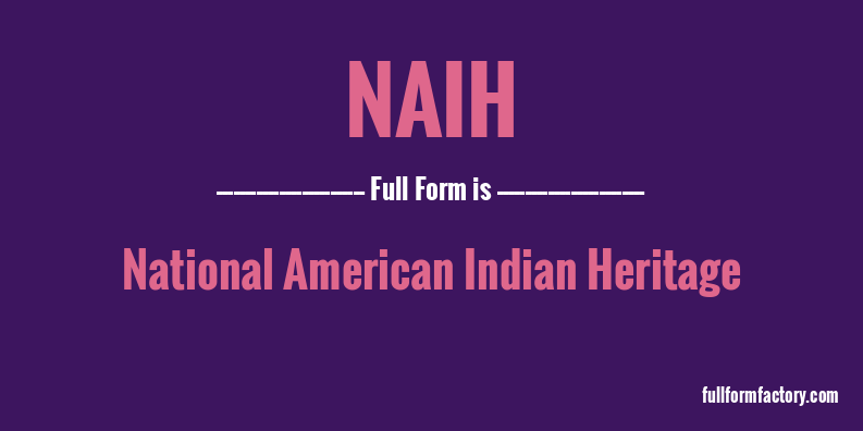 naih-full-form