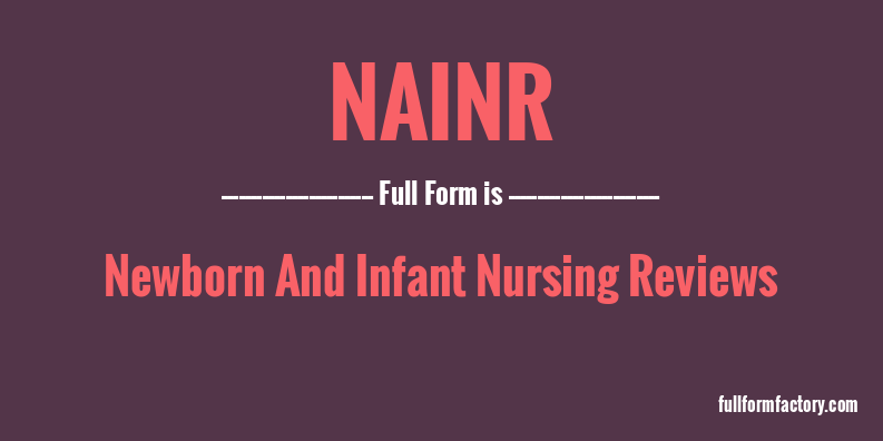 nainr-full-form