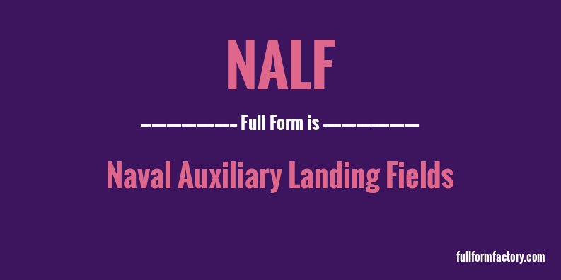 nalf-full-form