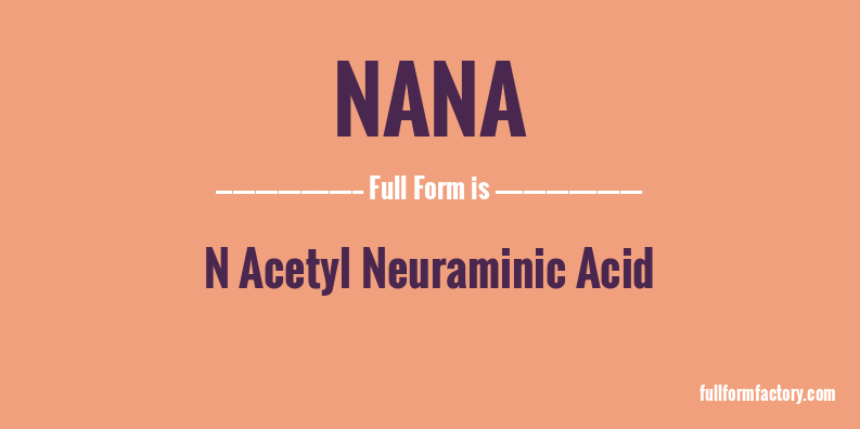 nana-full-form