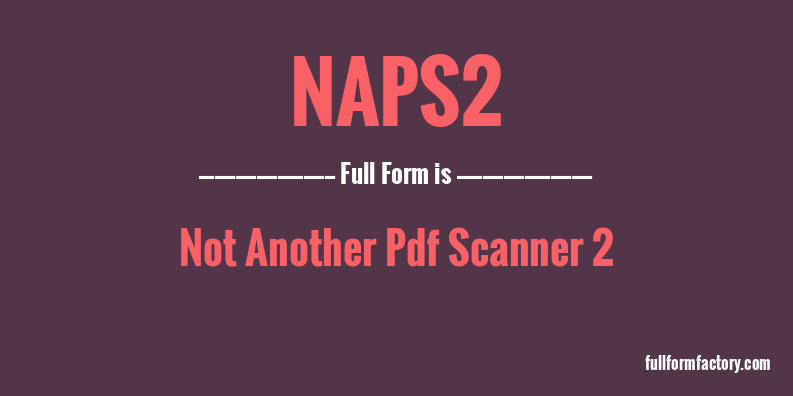 naps2-full-form