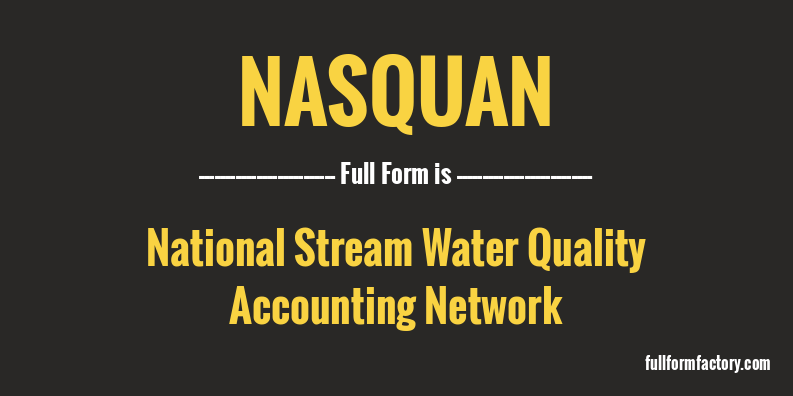 nasquan-full-form