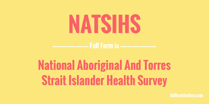natsihs-full-form
