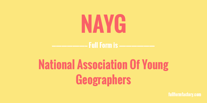 nayg-full-form