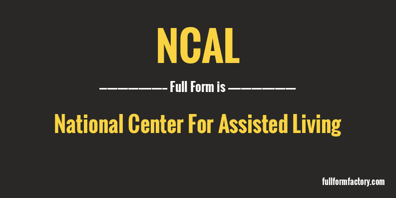 ncal-full-form