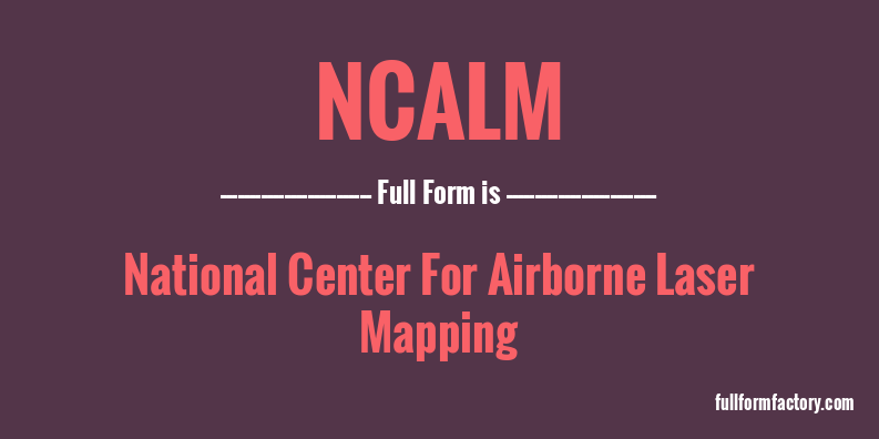 ncalm-full-form