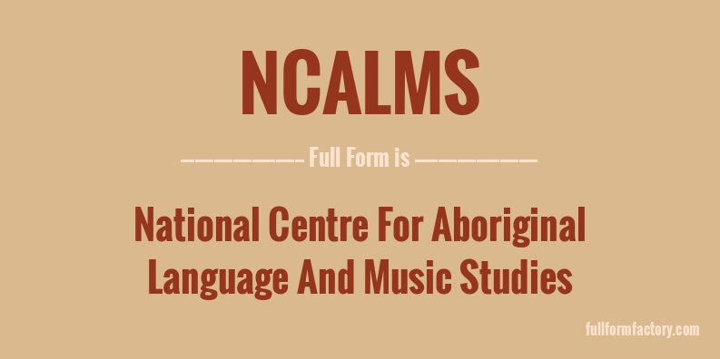 ncalms-full-form