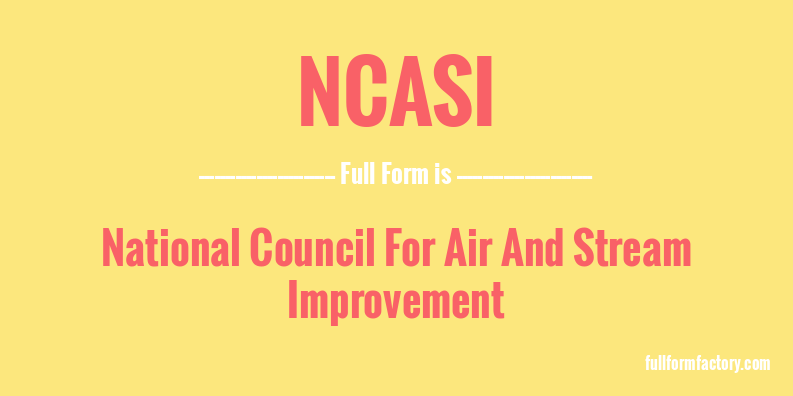 ncasi-full-form