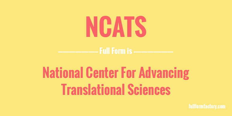 ncats-full-form