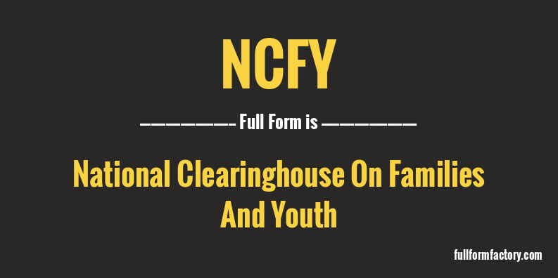 ncfy-full-form
