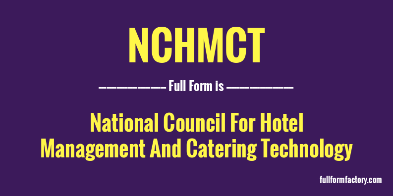 nchmct-full-form