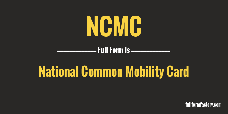 ncmc-full-form