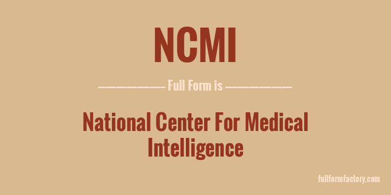 ncmi-full-form