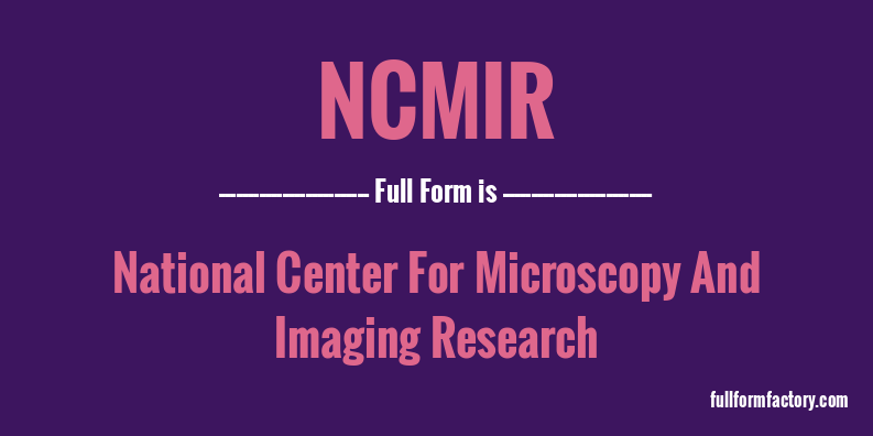 ncmir-full-form