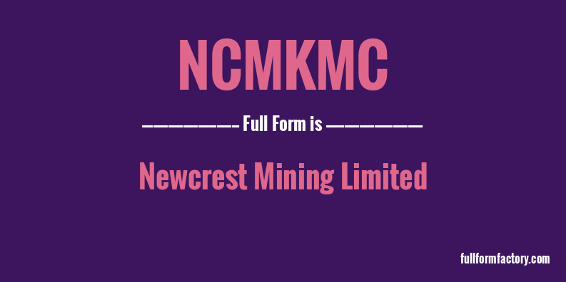 ncmkmc-full-form