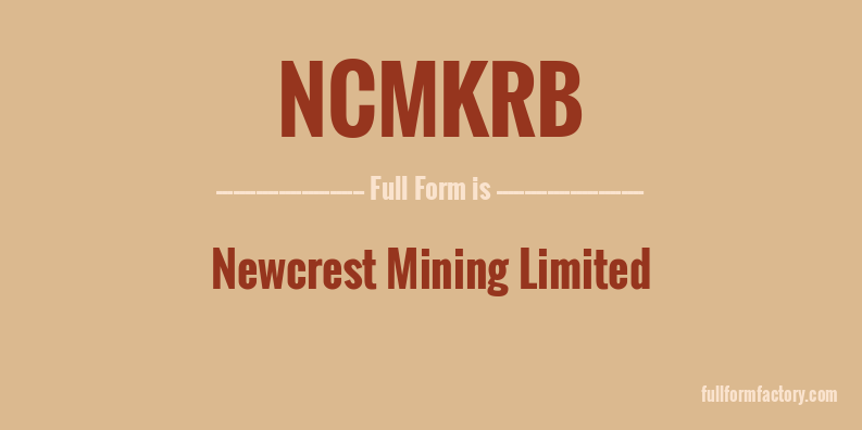 ncmkrb-full-form