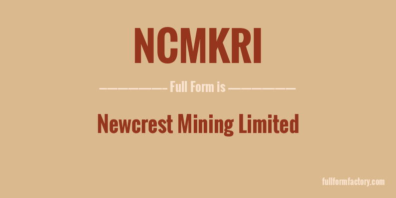 ncmkri-full-form