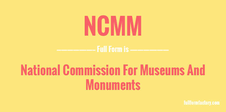 ncmm-full-form