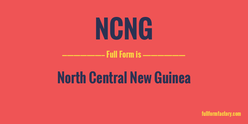ncng-full-form