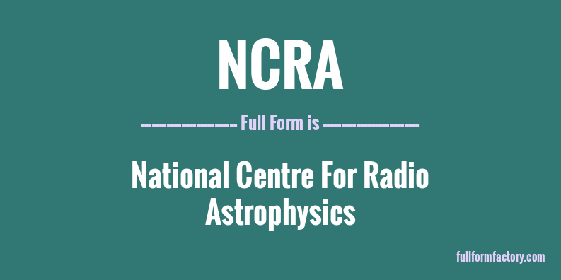 ncra-full-form