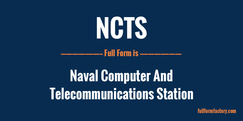 ncts-full-form