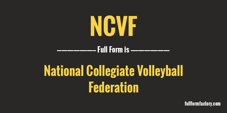 ncvf-full-form