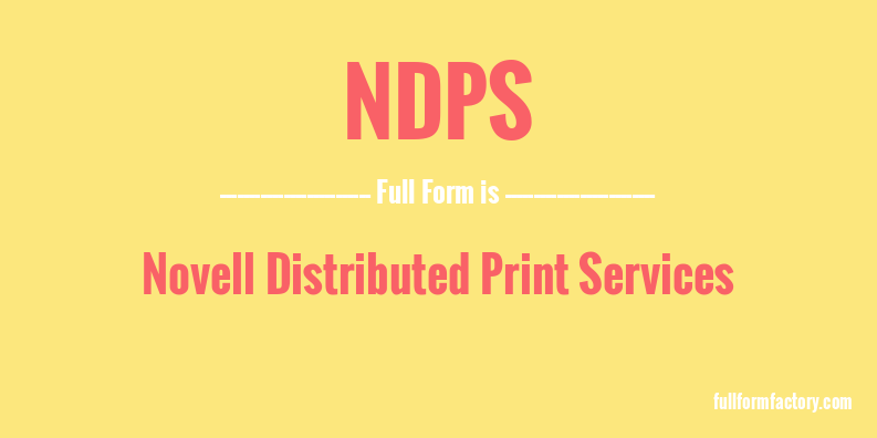 ndps-full-form