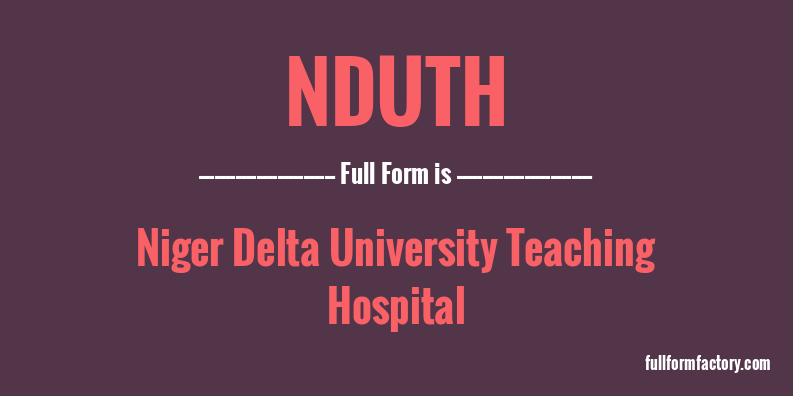 nduth-full-form